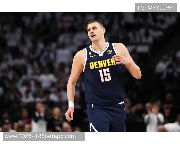 约基奇三分球表现不佳仍自信表示将进行调整期待更好发挥